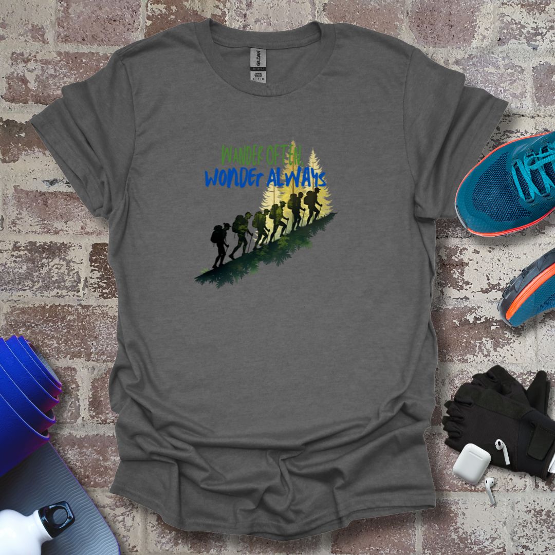 "Wander often, Wonder Always" - Hiking Enthusiast