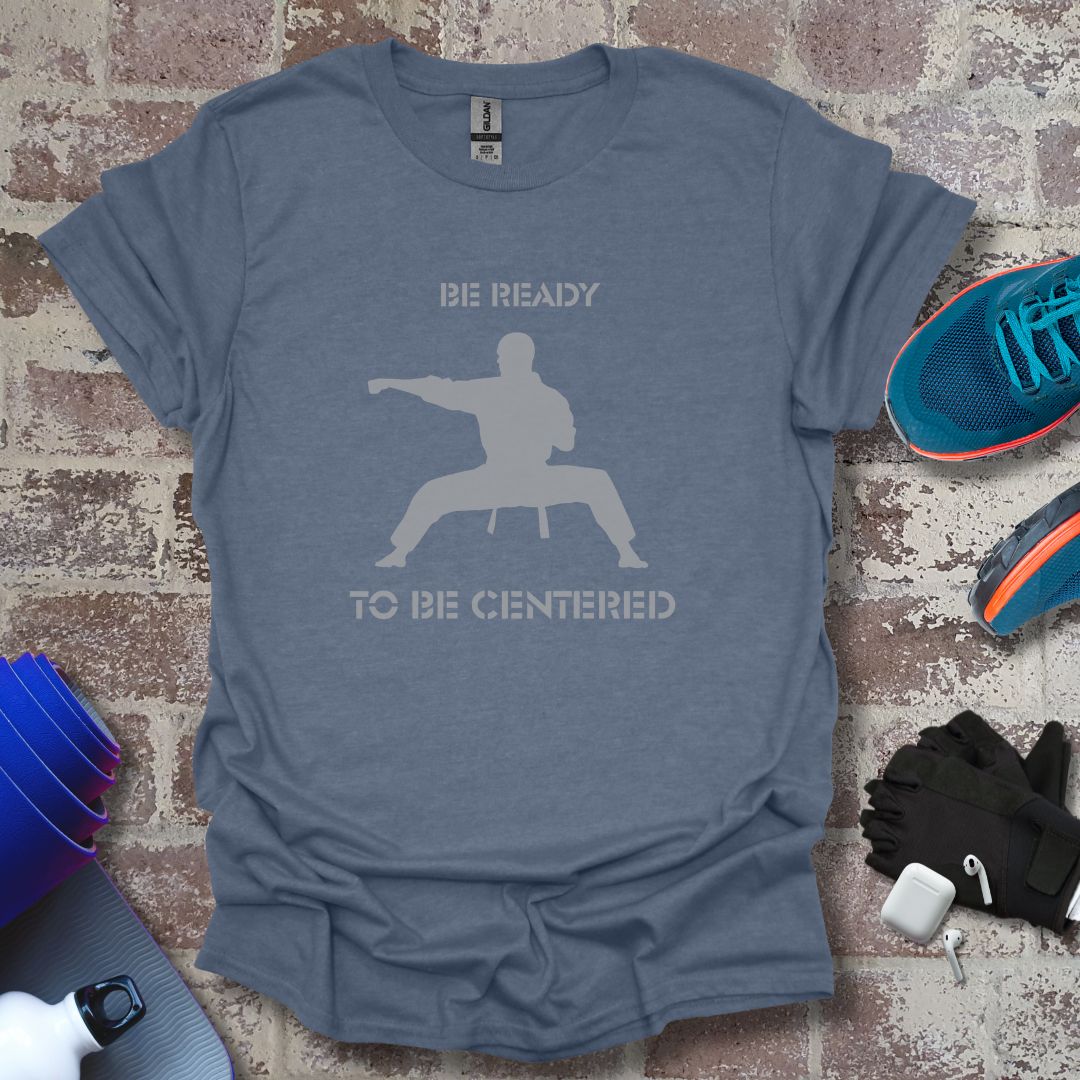 Be ready Collection - Martial arts motivation faded design