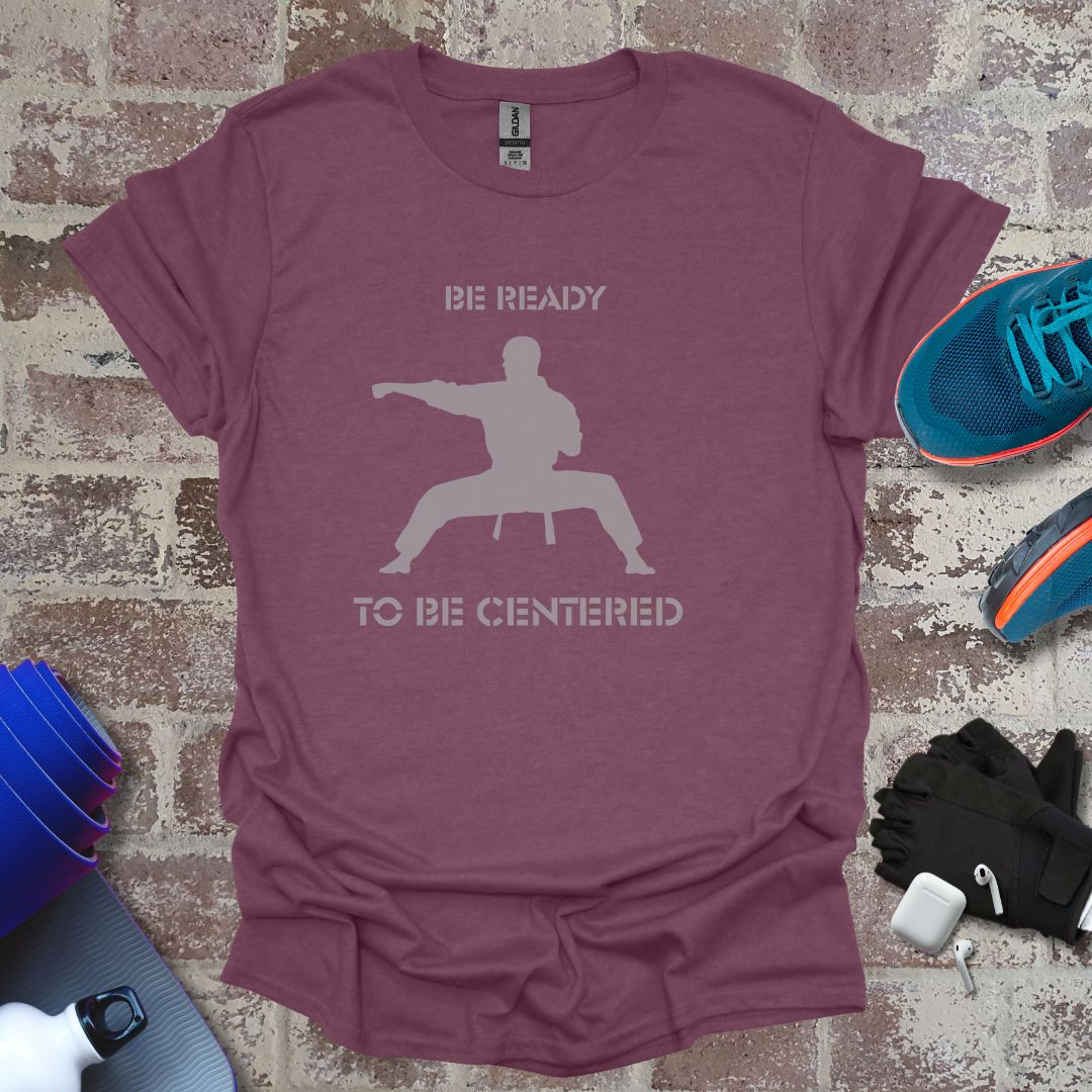 Be ready Collection - Martial arts motivation faded design