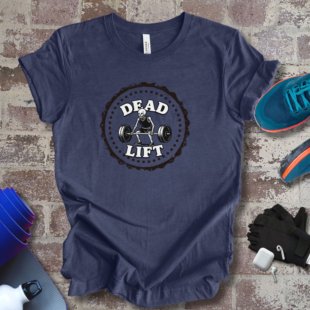 Dead Lift Workout Tee, unisex - Vanguard Athletics - Be ready