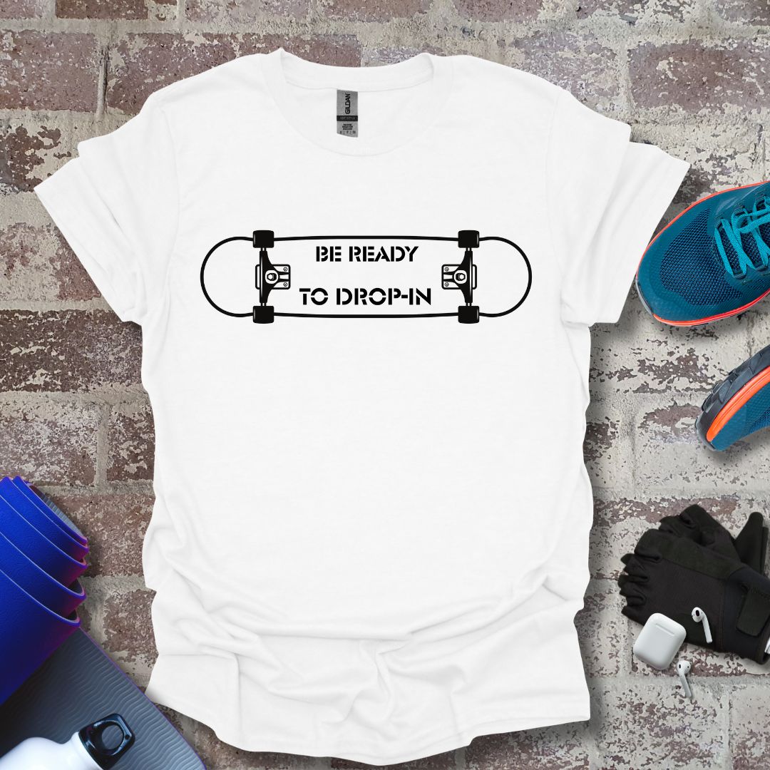 Be ready Collection - skateboard motivation II