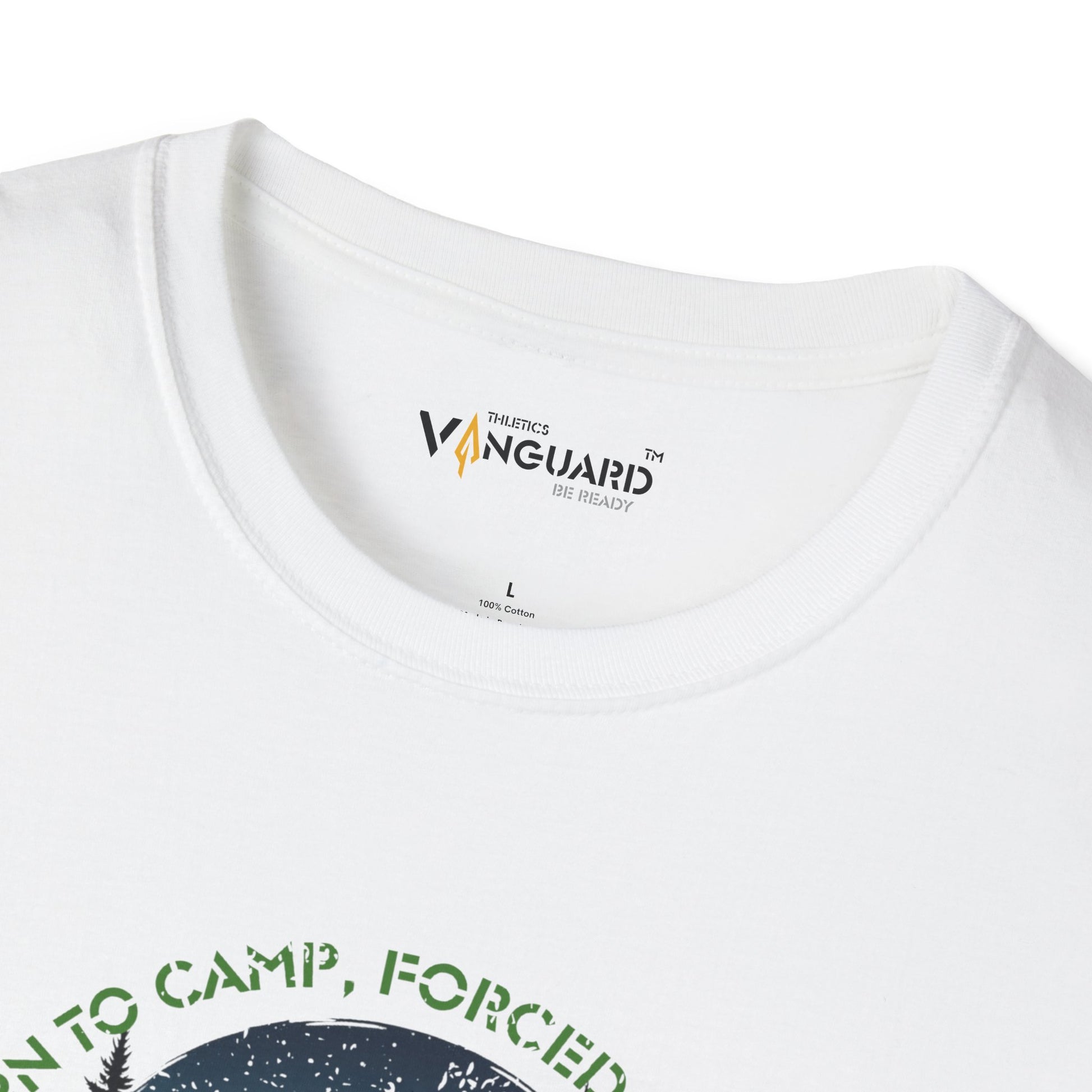 Outdoor motivation - "Born to camp, Forced to work" - Vanguard Athletics - Be ready