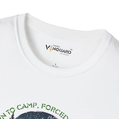 Outdoor motivation - "Born to camp, Forced to work" - Vanguard Athletics - Be ready