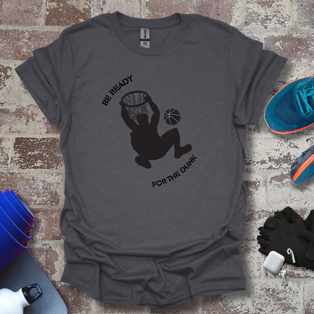 Be ready Collection - Basketball motivation
