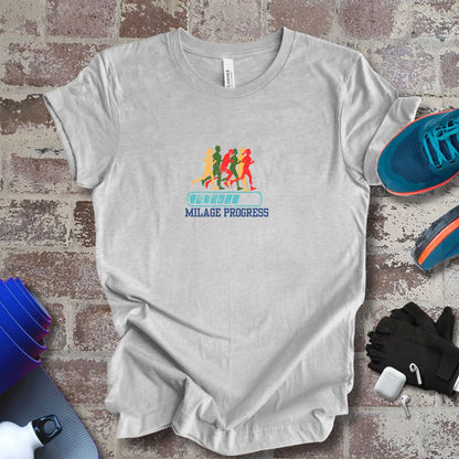 Milage Progress, running motivational unisex Tee