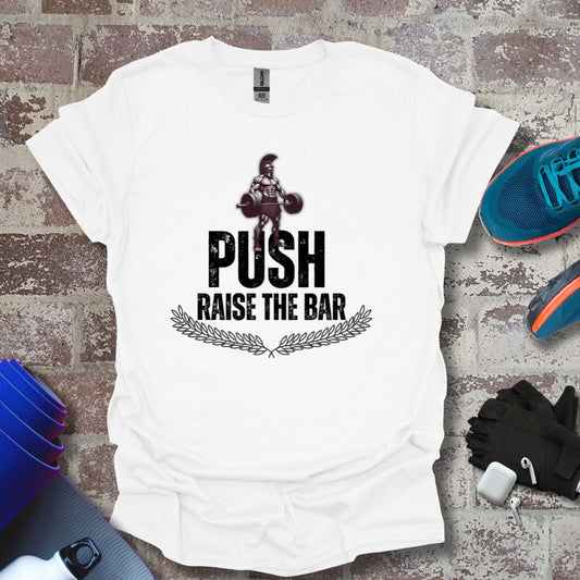 Motivational Fitness T-Shirt - 'Push Raise the Bar' - Unisex Softstyle